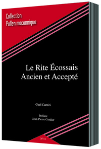 LE RITE ÉCOSSAIS ANCIEN ET ACCEPTÉ