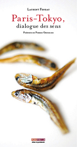 PARIS-TOKYO DIALOGUE DES SENS