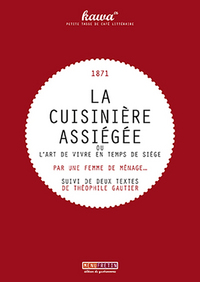 LA CUISINIERE ASSIEGEE