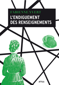 L'Endiguement des renseignements