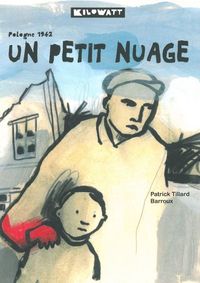 UN PETIT NUAGE - POLOGNE 1942