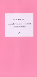 CONSIDERATIONS DE L'INSTANT (ANNALES ANALES)