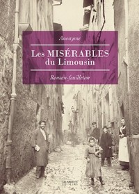 LES MISERABLES DU LIMOUSIN
