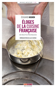ELOGES DE LA CUISINE FRANCAISE