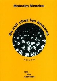 En exil chez les hommes
