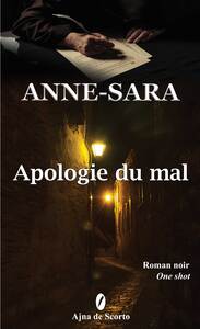 APOLOGIE DU MAL