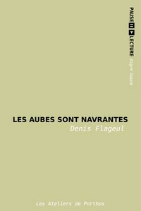 Les aubes sont navrantes