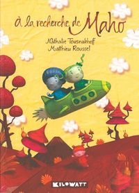 A LA RECHERCHE DE MAHO