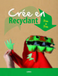Crée en recyclant