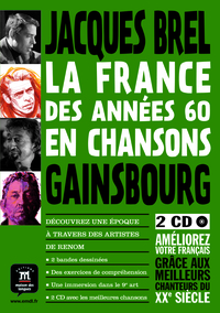 La France des années 60 en chanson - Gainsbourg Brel Barbara