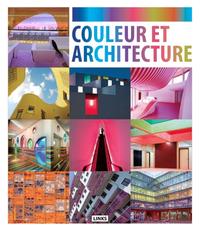 COULEUR ET ARCHITECTURE