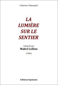 La Lumière sur le Sentier