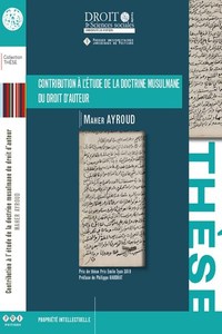 CONTRIBUTION A L'ETUDE DE LA DOCTRINE MUSULMANE DU DROIT D'AUTEUR - VOL111