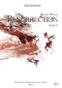 RESURRECTION, TOME 2