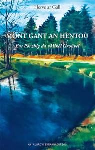 Mont gant an hentoù
