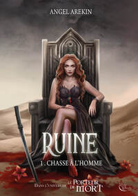 Ruine, Tome 1