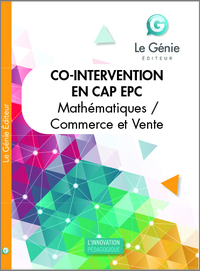 Mathématiques, Commerce et Vente, Co-Intervention en CAP EPC, Pochette de l'élève