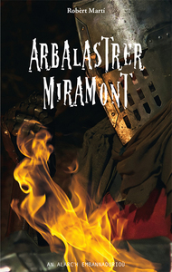 Arbalastrer Miramont