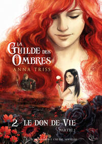 La Guilde des Ombres T2P1