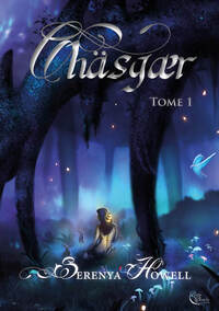 CHASGAER, TOME 1