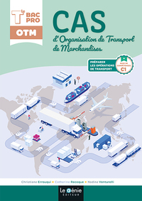 Cas d'organisation de transport de marchandises - Bloc de compétences C1 - Tle Bac Pro OTM, Pochette de l'élève