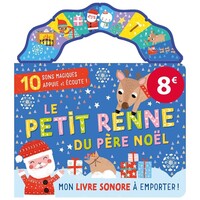 Mon livre sonore a emporter - le petit renne du père noël