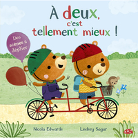 À deux, c'est tellement mieux !