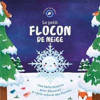 LE PETIT FLOCON DE NEIGE