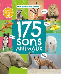 MON LIVRE SONORE - 175 SONS ANIMAUX