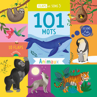 FLAPS ET SONS - 101 MOTS - ANIMAUX