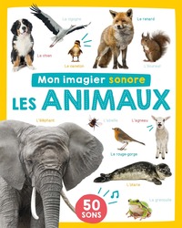 MON IMAGIER SONORE - LES ANIMAUX