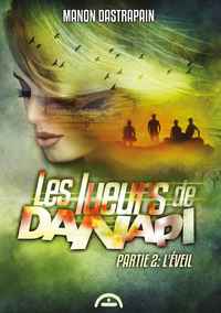 Les lueurs de Danapi