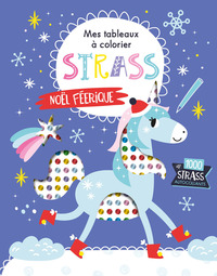 MES TABLEAUX A COLORIER STRASS - NOEL