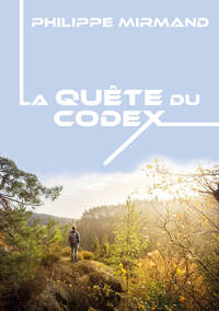 LA QUÊTE DU CODEX