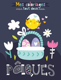 MES COLORIAGES TOUT DOUX - PAQUES