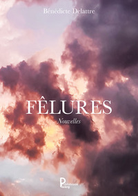 FÊLURES