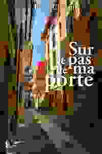 Sur le pas de ma porte