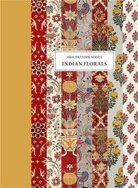 V&A PATTERN: INDIAN FLORALS (NEW ED) /ANGLAIS