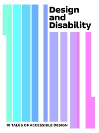 Design and Disability /anglais