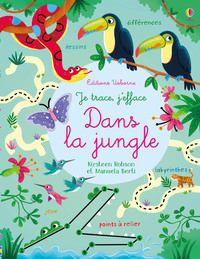 Je trace, j'efface - Dans la jungle