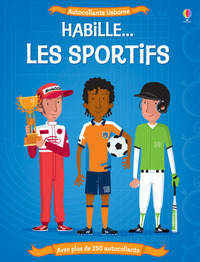 Habille... Les sportifs