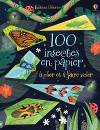 100 insectes en papier à plier et à faire voler