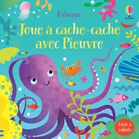 JOUE A CACHE-CACHE AVEC PIEUVRE