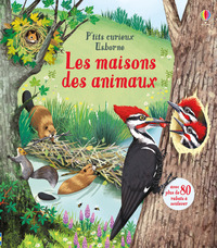 Les maisons des animaux - P'tits curieux Usborne