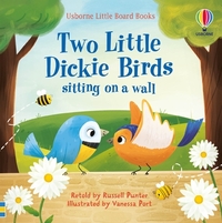 Two Little Dickie Birds sitting on a wall - Little Board Books