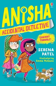 Anisha, Accidental Detective - Granny Trouble !