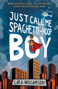 Just Call Me Spaghetti-Hoop Boy