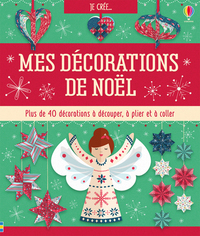 MES DECORATIONS DE NOEL - JE CREE