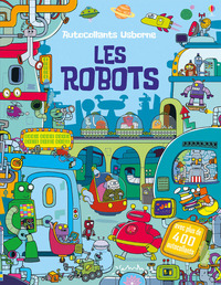 Les robots - Autocollants Usborne