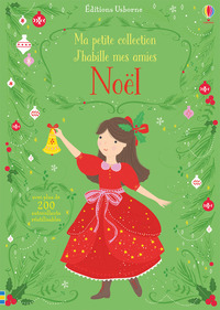 J'habille mes amies - Ma petite collection - Noël